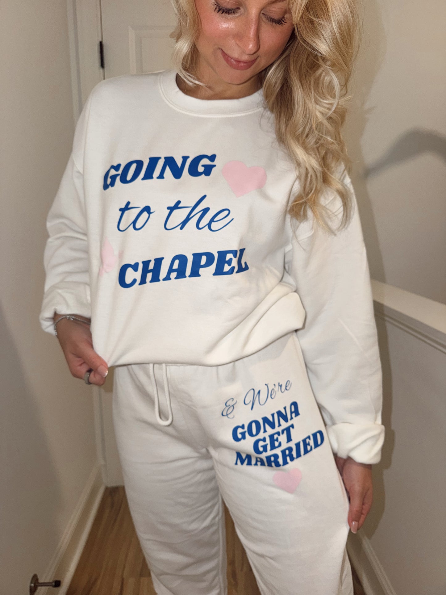 We're Gonna Get Married Sweatpants